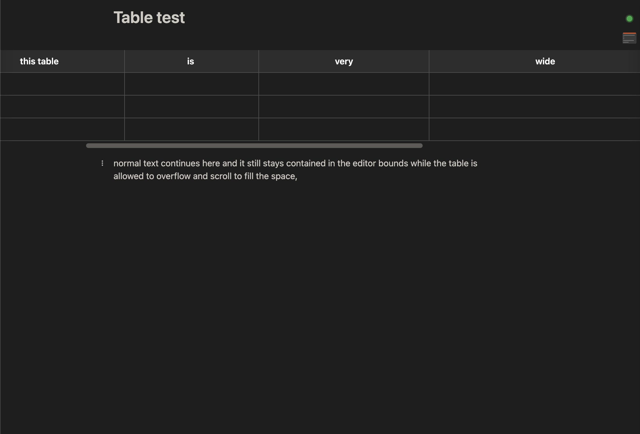 A wide table scrolling across the editor while the text below stays in a readable column.